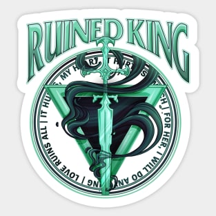 The Ruined King Sticker